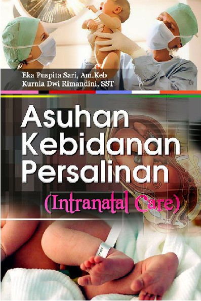 Asuhan Kebidanan Persalinan Intranatal Care